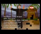 Darpaish Ho Taiba Ka Safar Kaisa Lage Ga - Farhan Ali Qadri 2006 Video Naat