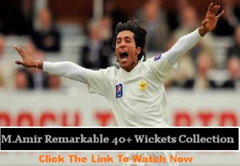 Tremendous Bowling - Mohammad Amir 40+ Remarkable Wickets Collection - HQ