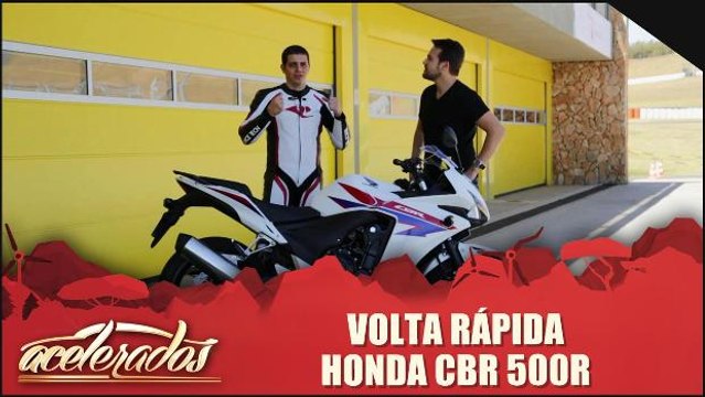 Volta Rápida - Honda CBR 500R
