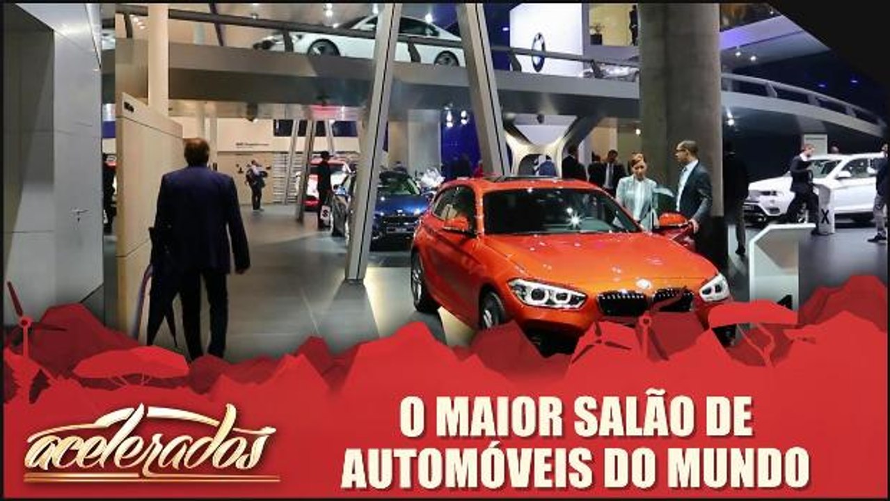 O Maior Salão de Automóveis do Mundo