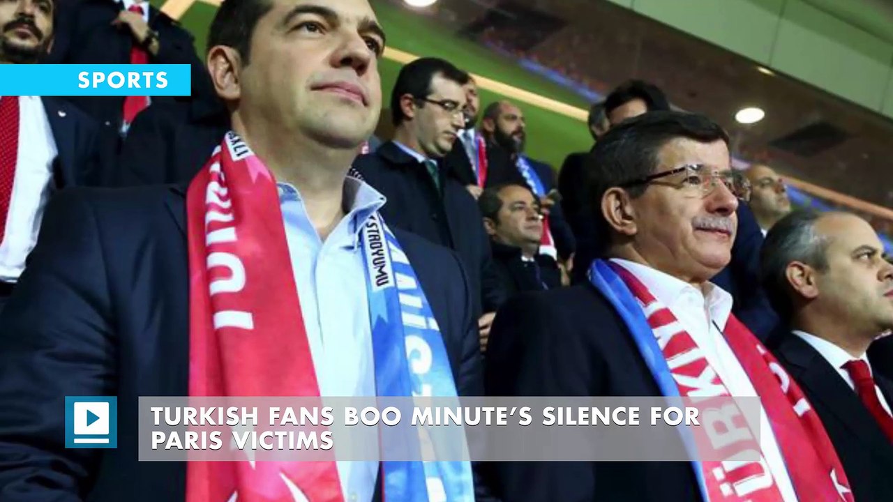 Turkish fans boo minute’s silence for Paris victims