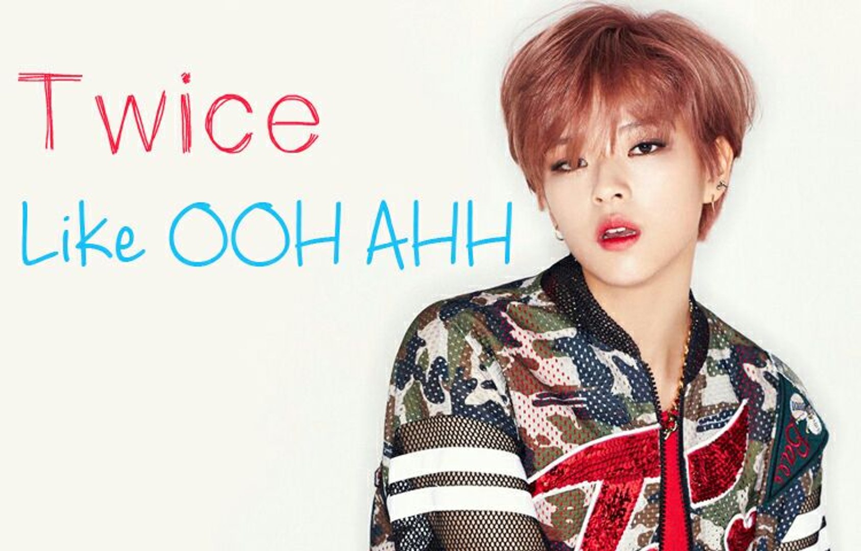 Twice Like Ooh Ahh Sub Esp Rom Han Video Dailymotion