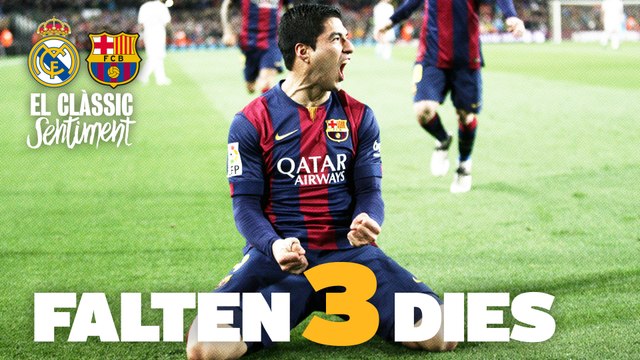 Reial Madrid - FC Barcelona: Falten 3 dies pel Clàssic