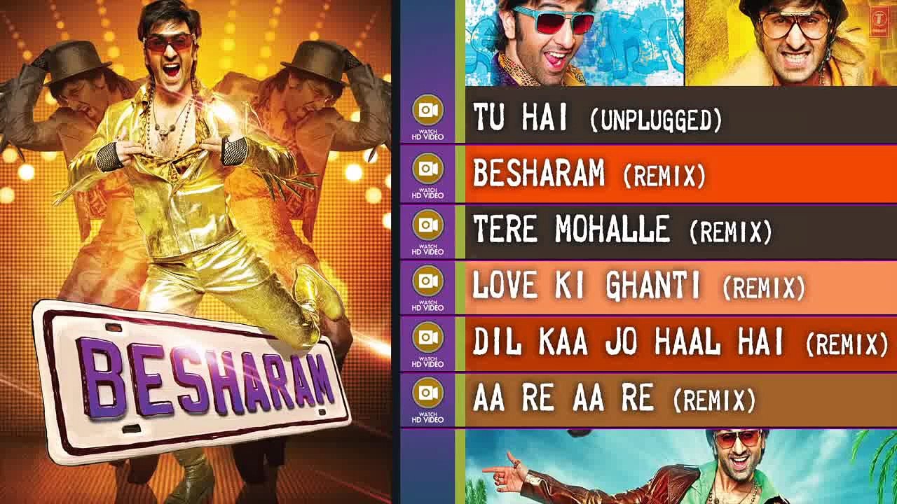 Besharam Full Songs (Remix) Jukebox _ Ranbir Kapoor, Pallavi Sharda, Rishi Kapoor, Neetu Singh