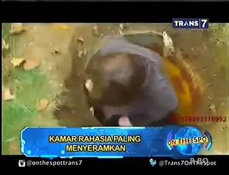 On The Spot Trans 7 VIDEO 7 Kamar Rahasia Paling Menyeramkan (MENCEKAM)