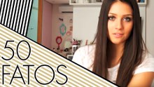 50 FATOS SOBRE MIM | FLAVIA PAVANELLI