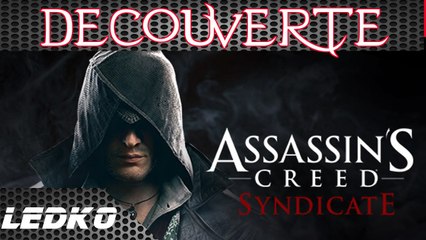 [PS4] Assassin's Creed Syndicate (Découverte)