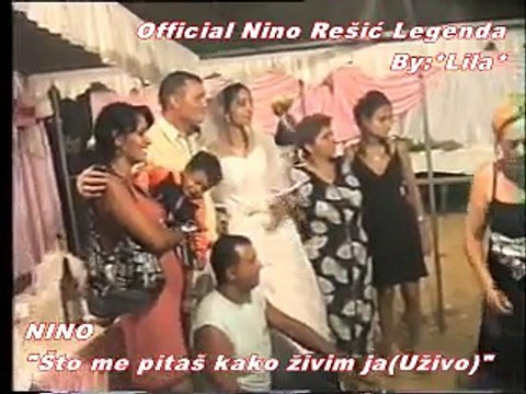 NINO REŠIĆ - ŠTO ME PITAŠ KAKO ŽIVIM JA(UŽIVO)