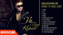 Vũ Duy Khánh - Tuyển Tập Nhạc Sến Hay Nhất [ 2015 HD ]