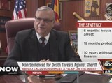 Canadian man punished for threatening Sheriff Joe Arpaio