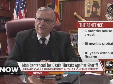 Canadian man punished for threatening Sheriff Joe Arpaio