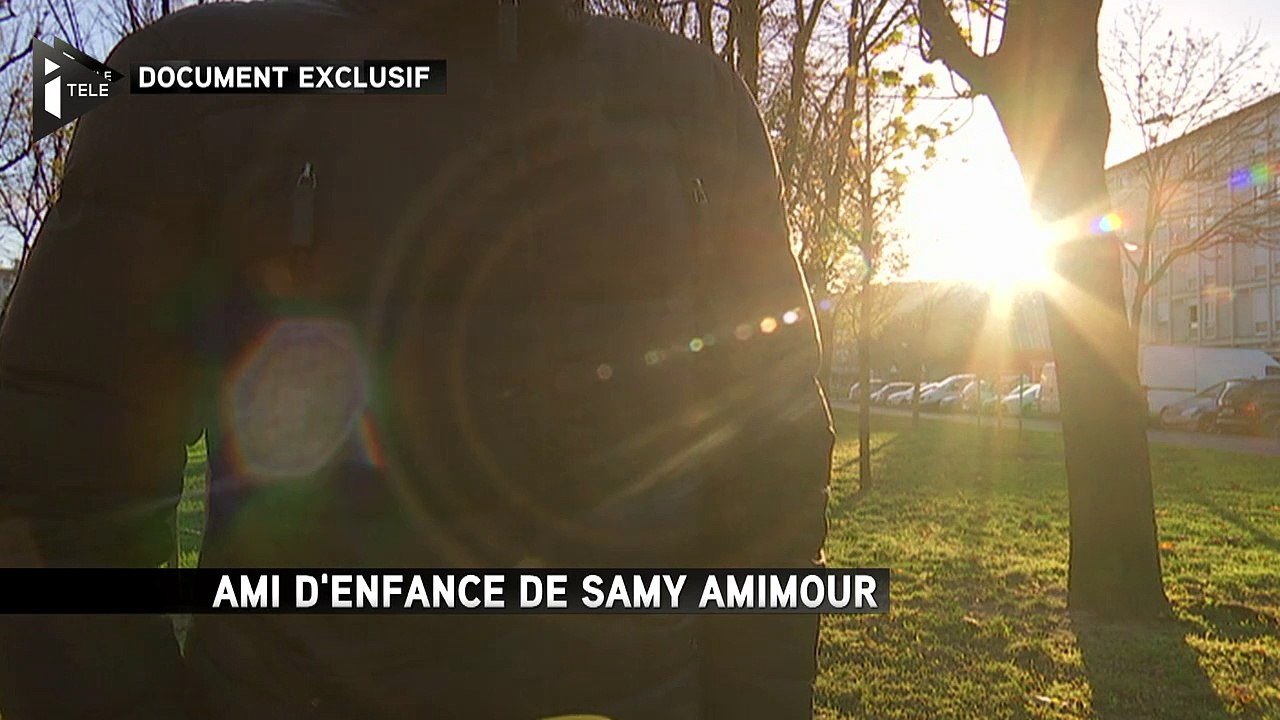 "Pour moi Samy Amimour est mort il y a 3 ans, quand on m'a appris son départ en Syrie", explique un ami d'enfance