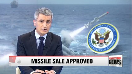 U.S. approves sale of Harpoon missiles to S. Korea