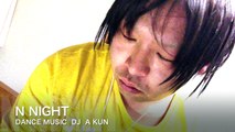 N NIGHT DANCE MUSIC DJ A KN