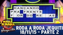 Roda a Roda Jequiti 18.11.15 - Parte 2