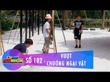 Trailer | Lớp Học Vui Nhộn 102 | Dã Ngoại | Vượt Chướng Ngại Vật | Phở, Nakun & Duy Khánh Zhou Zhou