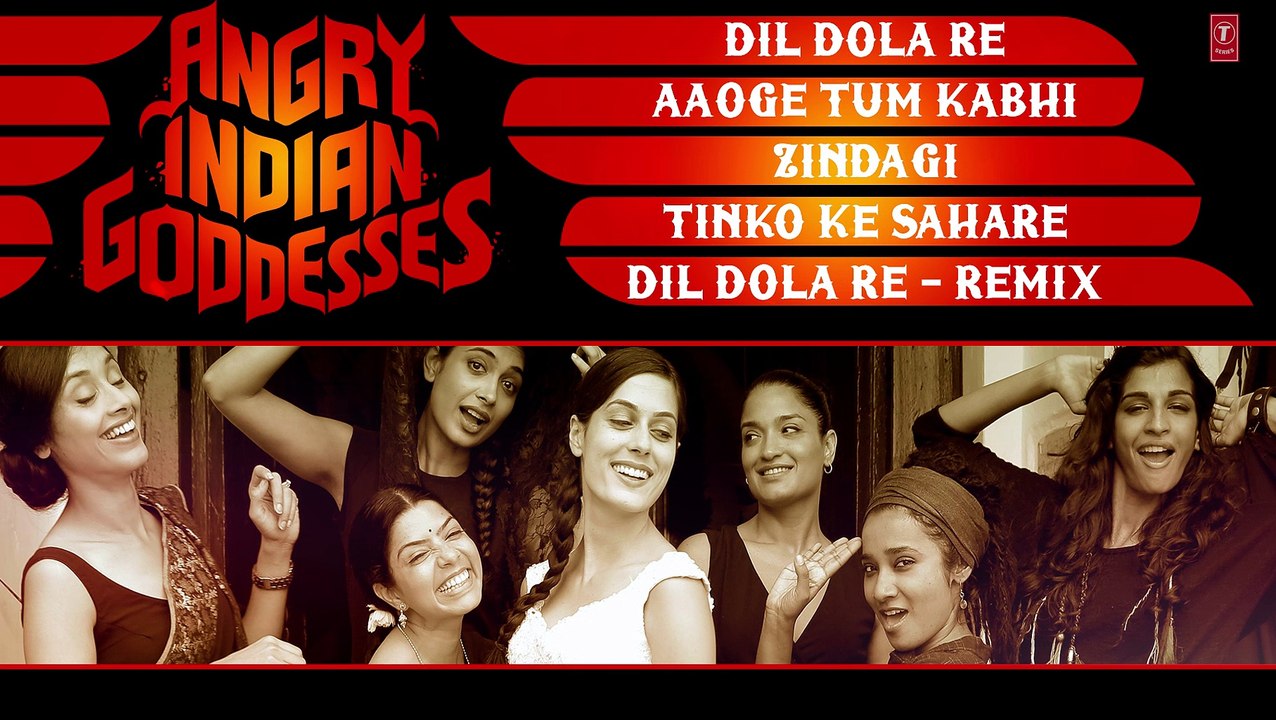 Angry Indian Goddesses (Full Album)