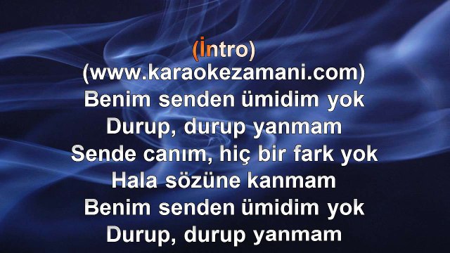Sibel Can - Anladın Sen Onu - (Soner Sarıkabadayı) - (2007) TÜRKÇE KARAOKE