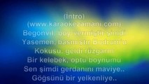 Sibel Can - Benim Yerimede Sev - 2007 TÜRKÇE KARAOKE