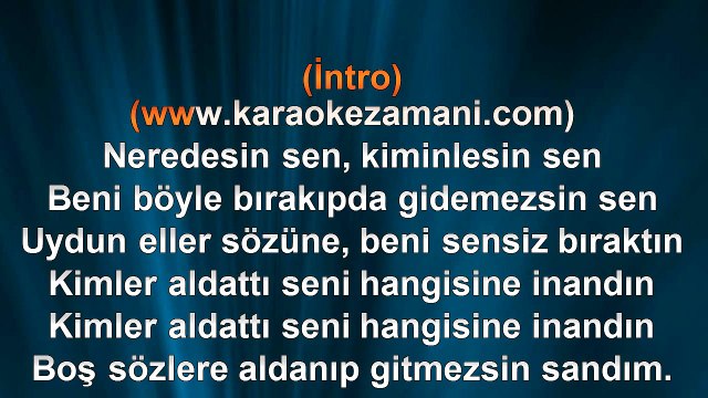Sibel Can - Neredesin Sen - (2007) TÜRKÇE KARAOKE