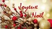 Joyeux Noel --- Chants de Noel