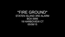FDNY Fire Ground Radio: Staten Island 3rd Alarm Box 0095 05/08/15