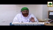 Guzray Hoe Saal Ka Ahtisaab- Haji Imran Attari - Short Bayan