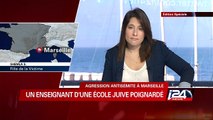 Un enseignant juif poignardé à Marseille au nom de Daesh et de Mohamed Merah