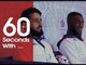 60 Seconds With... Qais Ashfaq & Josh Buatsi | Boxing