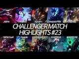 챌린저 매치 하이라이트 EP23 | 카카오, 비디디, 소어 (KR Challenger Match Highlights EP23 | KaKAO, BDD, SoaR)