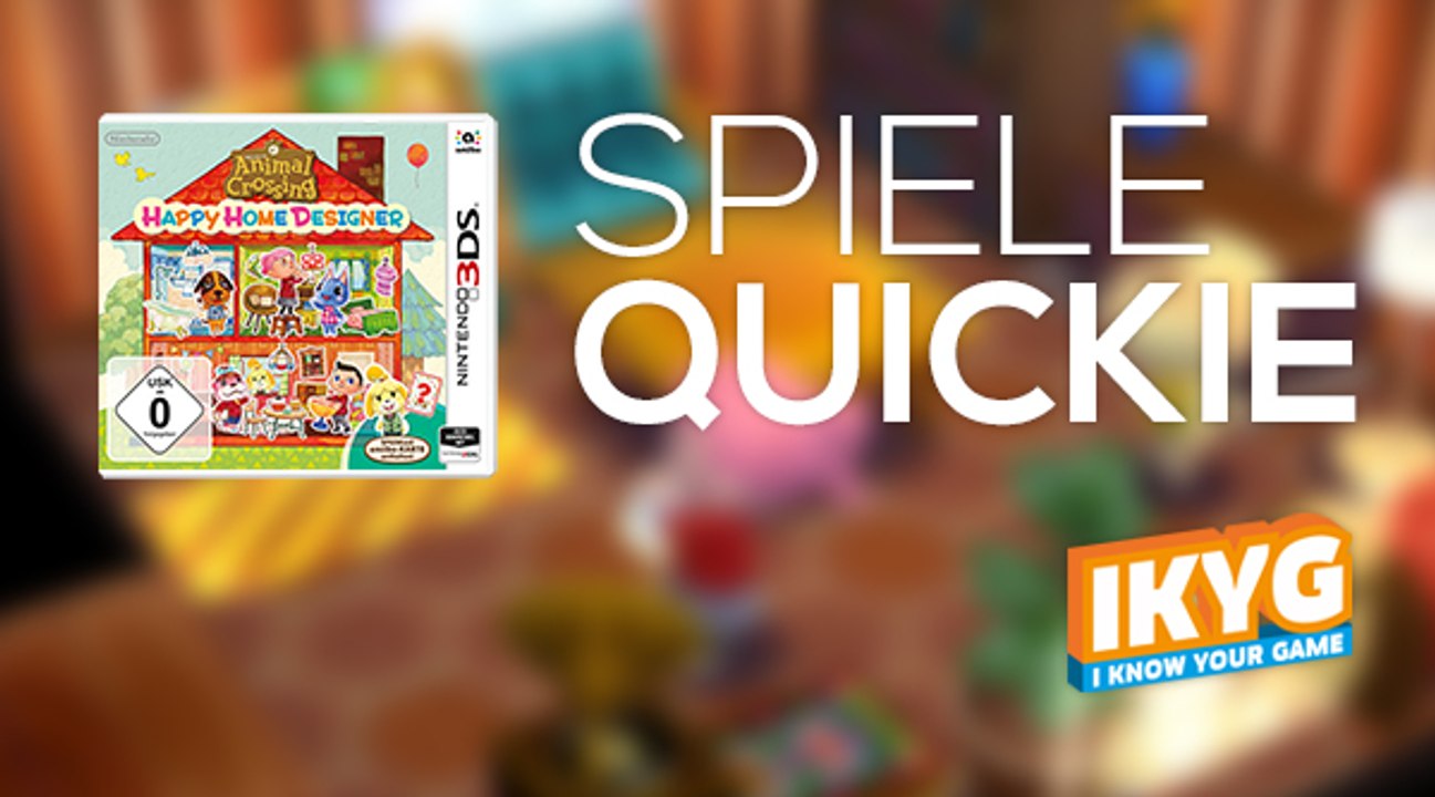 Der Spiele-Quickie - Animal Crossing Happy: Home Designer
