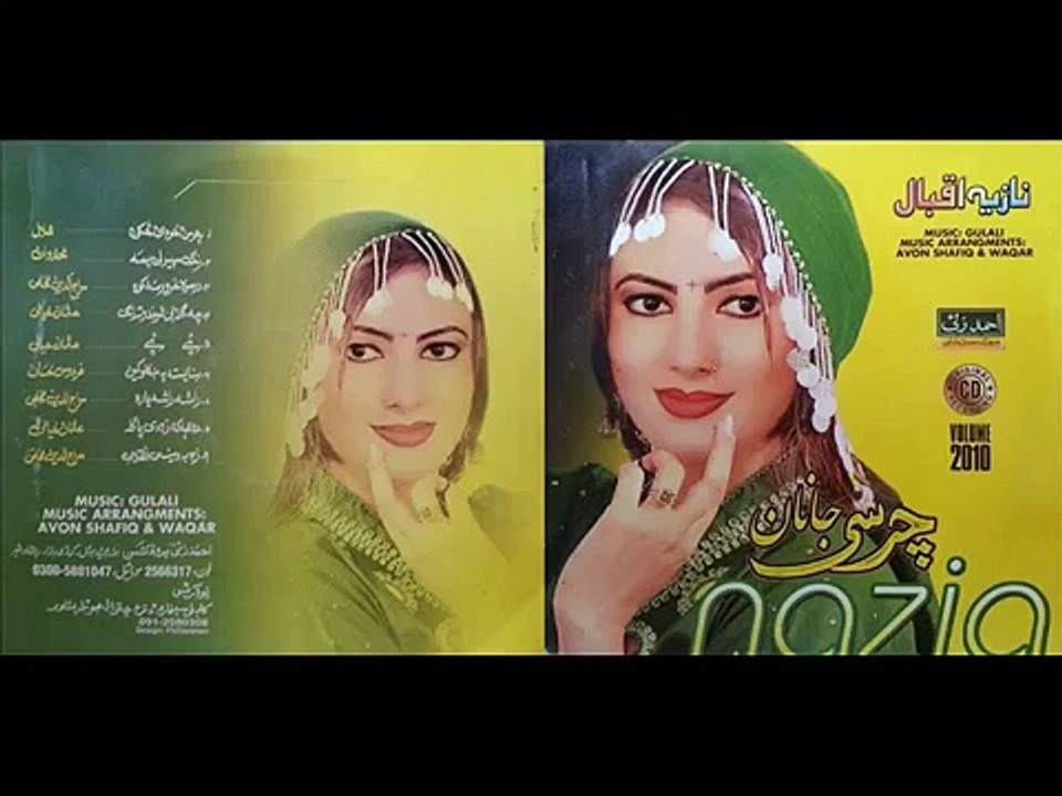 Nazia Iqbal New Song 2015 Khayesta Pa Khkulo Ke Badshah De Pashto New Song 2015