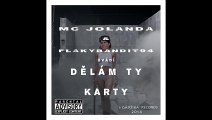 MC Jolanda 11. Šašek II feat. Vlastík Plamínek (Flaky Bandits Mág Remix)