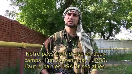 Interview avec un combattant d'origine afghane à Donetsk - sous-titres fr