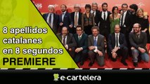 Operación 'Ocho apellidos catalanes': 8 apellidos de origen catalán en 8 segundos