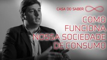 Como funciona nossa sociedade de consumo | Marcos Bedendo