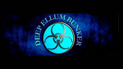 deep ellum bunker 11-14-15