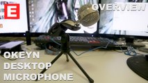 Okeyn Desktop Microphone Unboxing and Overview