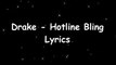 drake hotline bling lyrics new hot