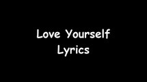 Justin bieber love yourself lyrics cover