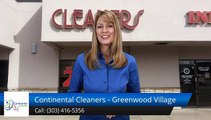 GREENWOOD VILLAGE CO | DRY CLEANERS | Looking for The Best Laundry Shirt Price Visit Continental Cleaners - Greenwood Village for Top Reviews