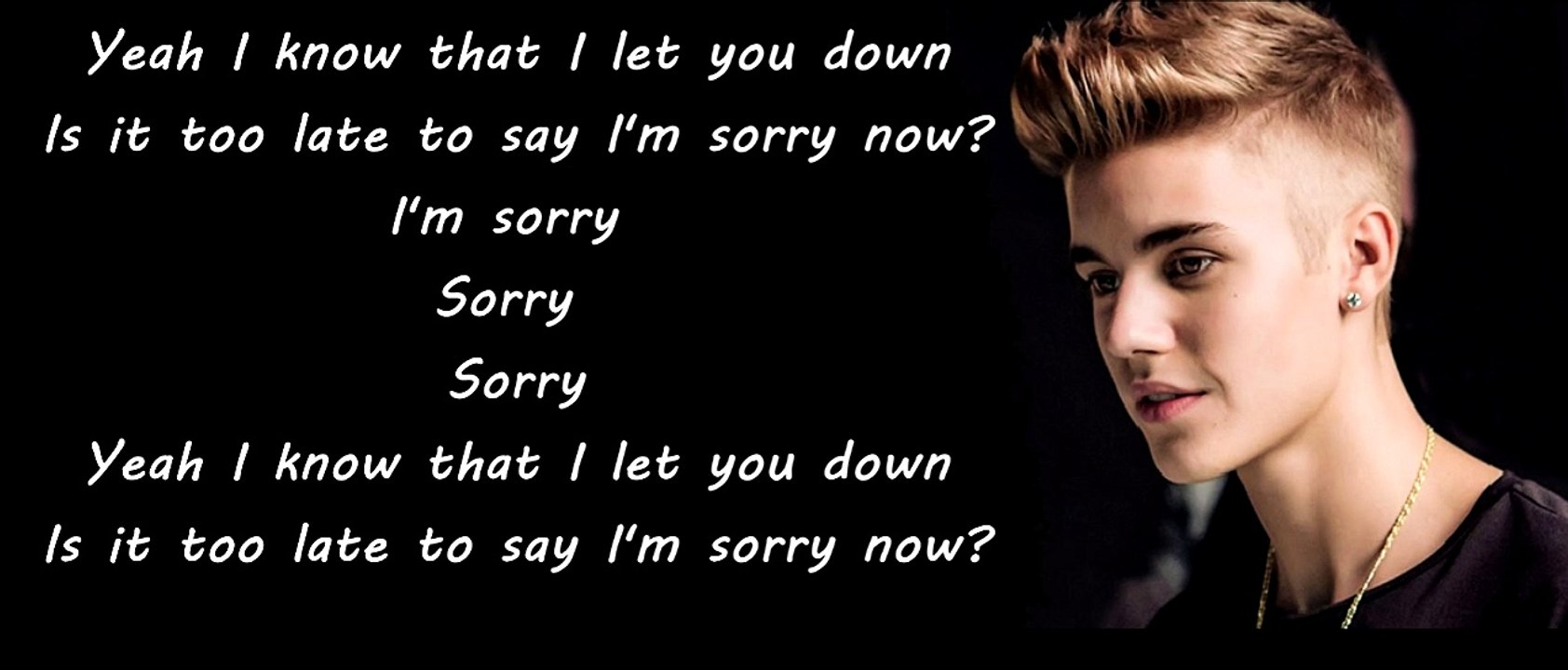 Sorry - Justin Bieber