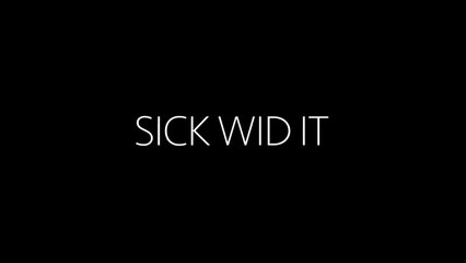 Octavious, B-Legit & NEF The Pharaoh "Sick Wid It"