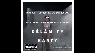 MC Jolanda 02. Dnes naposledy (Flaky Bandits Lonely Remix)