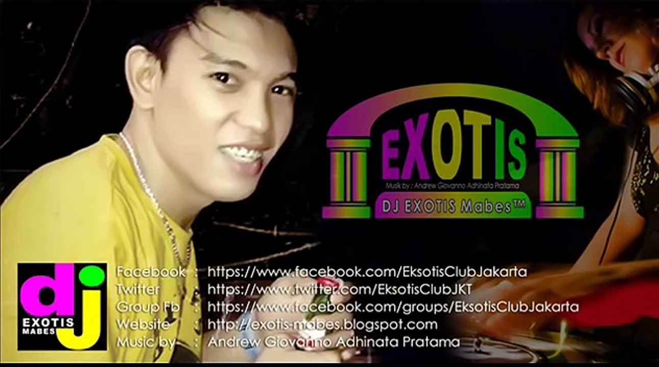 House Music 2015 Special Malam Minggu Nonstop Dugem Remix ► DJ EXOTIS Mabes™