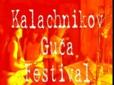 Kalachnikov Guca Festival