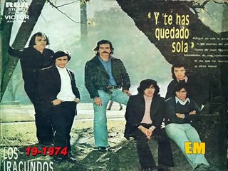 LOS IRACUNDOS El día que me quieras * 1974