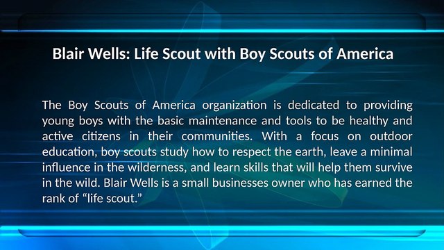 John Blair Wells : Scout Life
