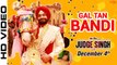 Gal Tan Bandi - Ravinder Grewal - Judge Singh LLB - Latest Punjabi Songs 2015 - Full HD Video - YouTube