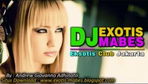 Dugem House Lelaki Pacar Mama Ku Lolita Remix DJ EXOTIS Mabes™